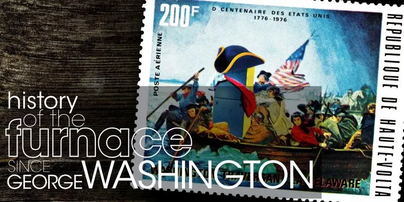 History of the Furnace since George Washington - postage stamp
