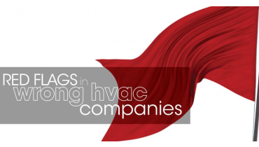 Red flags in wrong hvac companies