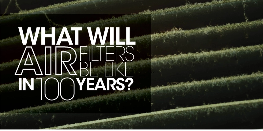 Blog title "What will air filters be like in 100 years" superimposed over a picture of a dirty air filter